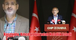 Kaşıtoğlu, Kılıçdaroğlu’ndan Helallik istedi