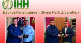 İHH Beykoz Yönetiminden siyasi parti ziyaretleri