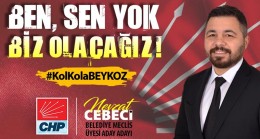 Nevzat Cebeci: “Ben sen yok, biz olacağız!”