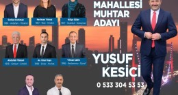 Yusuf KESİCİ, Kavacık Mahallesi’ne yeniden Muhtar Adayı