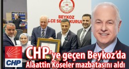 CHP’ye geçen Beykoz’da Alaattin Köseler mazbatasını aldı