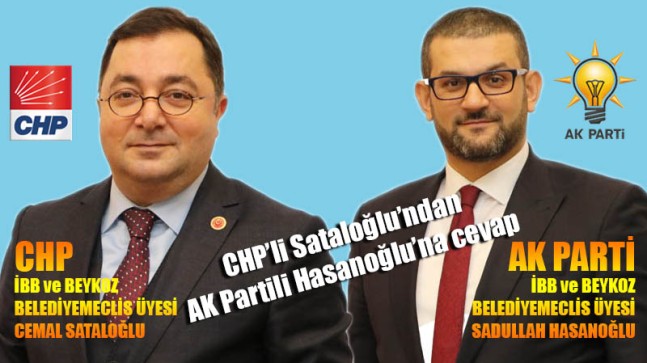 CHP’li Sataloğlu’ndan AK Partili Hasanoğlu’na cevap