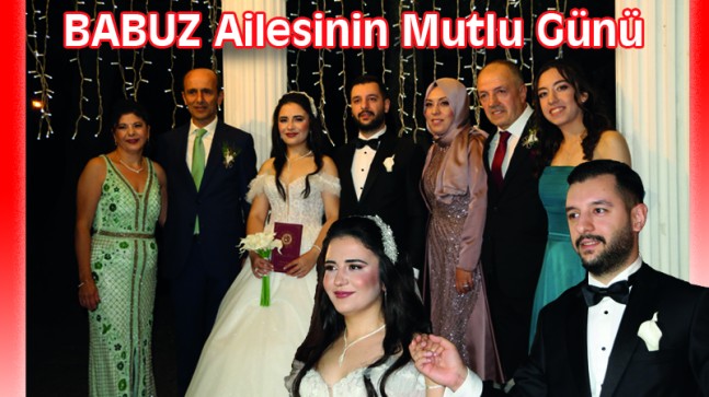 BABUZ Ailesinin Mutlu Günü