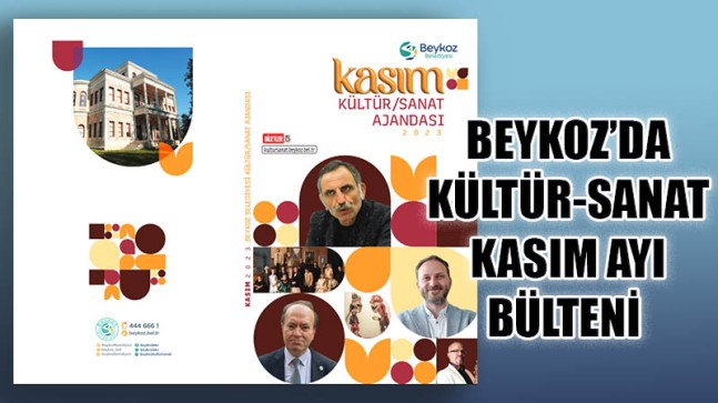 BEYKOZ’DA KÜLTÜR-SANAT KASIM AYI BÜLTENİ