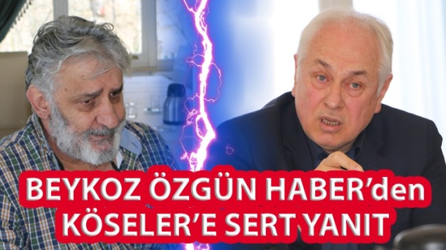 Özgün Haber’den, Köseler’e;  “Bir daha görevinizi kötüye kullanmayacağınıza dair söz verin!” (Videolu Haber)