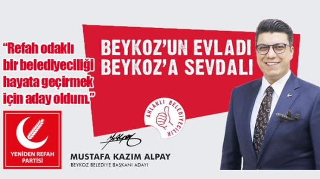 Mustafa Kazım Alpay: “Refah odaklı bir belediyeciliği hayata geçirmek için aday oldum.” (VİDEOLU)