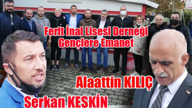 Ferit İnal Lisesi Derneği Gençlere Emanet