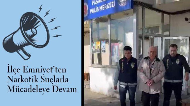 İlçe Emniyet’ten Narkotik Suçlarla Mücadeleye Devam