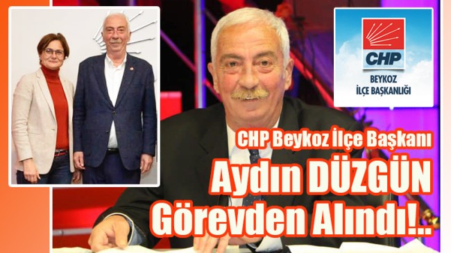 Aydın DÜZGÜN Görevden Alındı!..