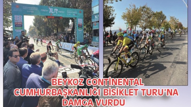 BEYKOZ CONTİNENTAL CUMHURBAŞKANLIĞI BİSİKLET TURU’NA DAMGA VURDU  