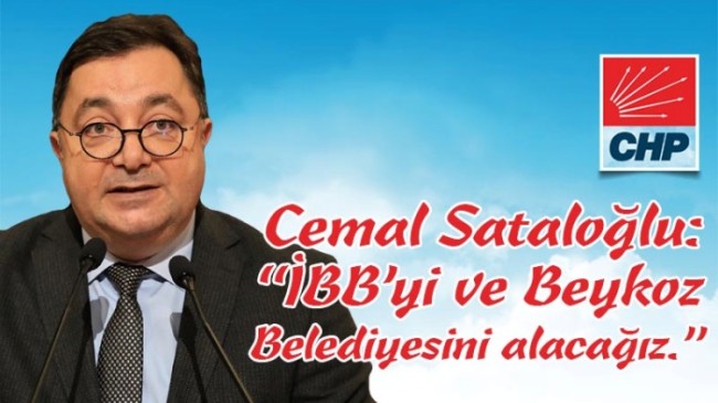 Cemal Sataloğlu: “İBB’yi ve Beykoz Belediyesini alacağız.” (videolu)