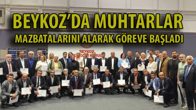 MUHTARLAR MAZBATALARINI ALARAK GÖREVE BAŞLADI