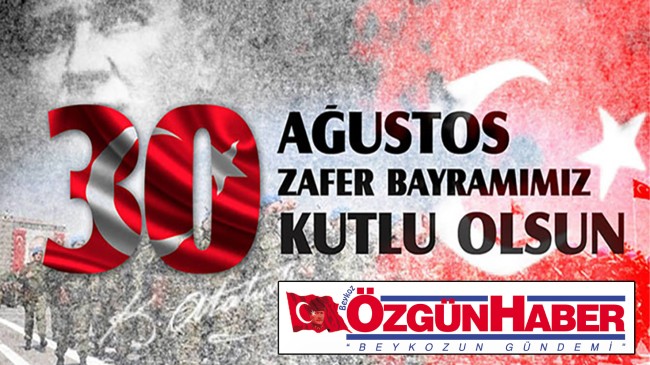 30 Ağustos Zafer Bayramımız kutlu olsun