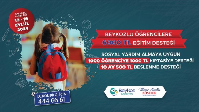 BEYKOZLU ÖĞRENCİLERE 6 BİN LİRA KIRTASİYE VE BESLENME DESTEĞİ