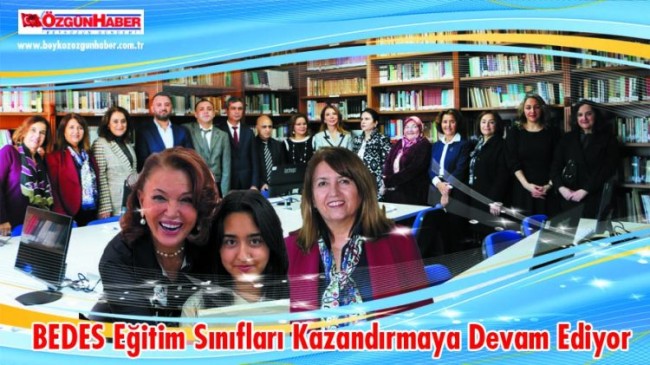 BEDES Eğitim Sınıfları Kazandırmaya Devam Ediyor