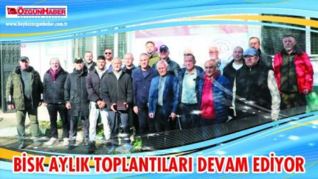 BİSK AYLIK TOPLANTILARI DEVAM EDİYOR