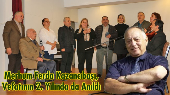 KAZANCIBAŞI, Vefatının 2. Yılında da Anıldı